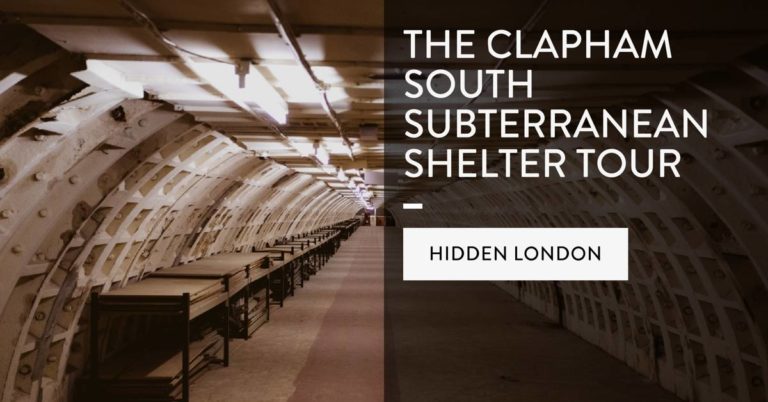 Hidden London: the Clapham South Subterranean Shelter Tour