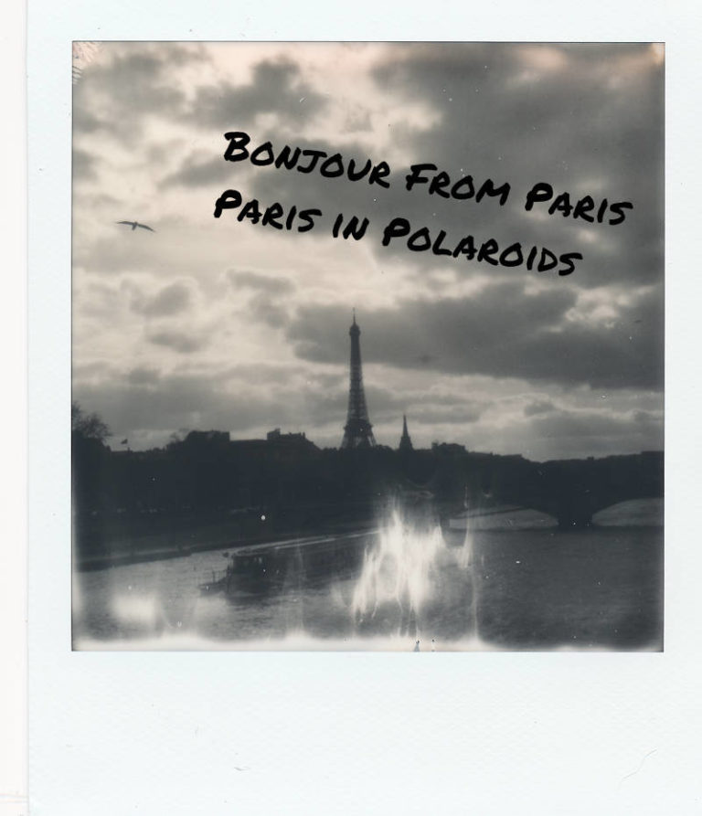 Bonjour From Paris – Paris in Polaroids